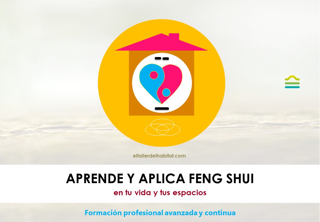APRENDE Y APLICA FENG SHUI FORMACION CONTINUA - 2025